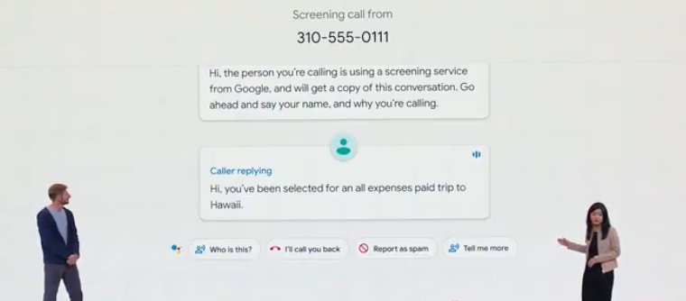 Google Call Screening: a personal robot that talks to, hangs up on spam calls