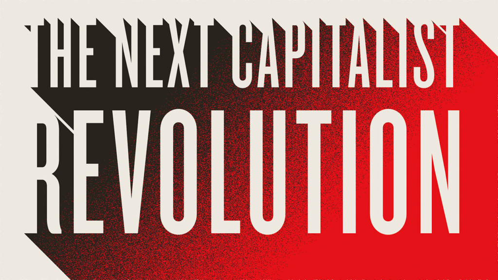 The next capitalist revolution